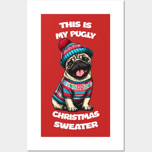 pugly christmas sweater Wall Art by LegendaryPhoenix